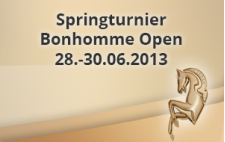 Springturnier Bonhomme Open 2013