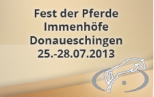 Fest der Pferde - Donaueschingen-Immenhöfe