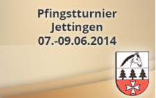 Pfingstturnier Jettingen 2014